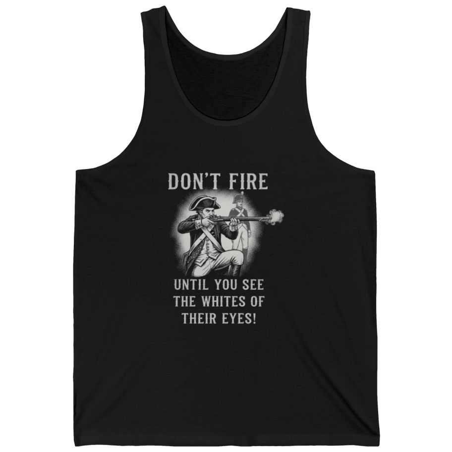 Don'T Fire Until You See Tank Top - Black front