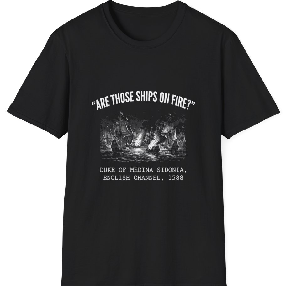 Spanish Armada Fire Ships T-Shirt - Black front