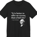George Washington No Excuse Premium Tee - Black front