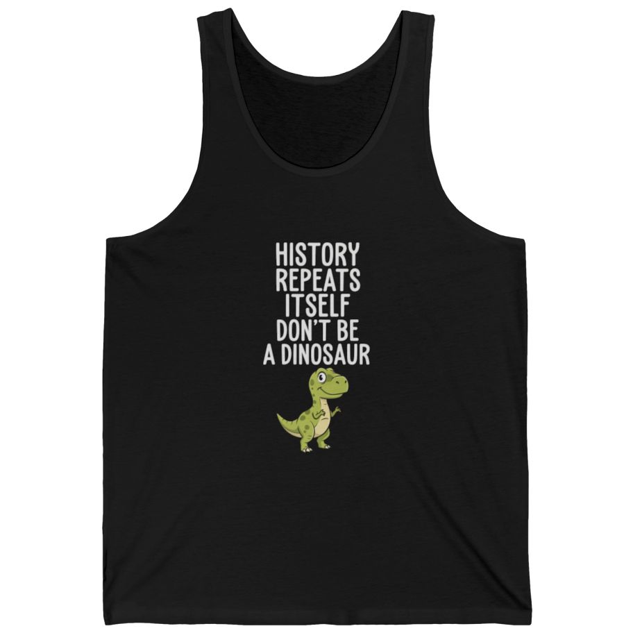 History Repeats Itself Tank Top - Black front