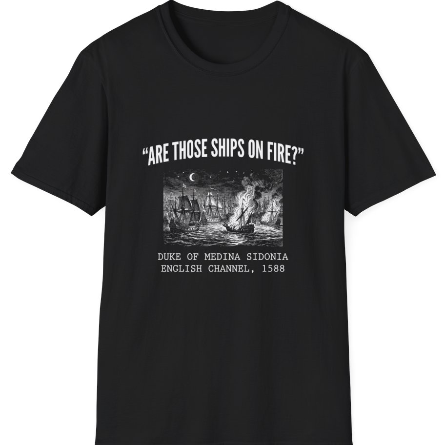 Spanish Armada Fire Ships T-Shirt - Black front