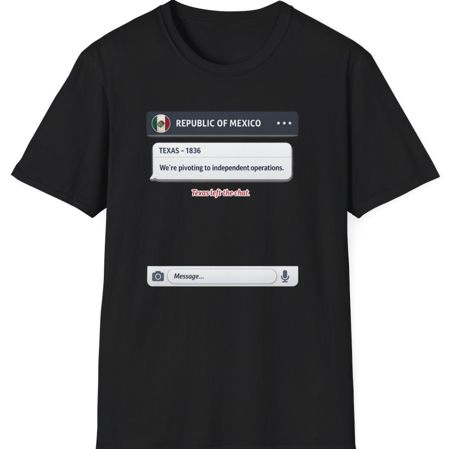 Texas Independence Group Chat T-Shirt - Black front