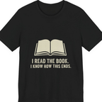 I Read The Book Premium Tee - Black front
