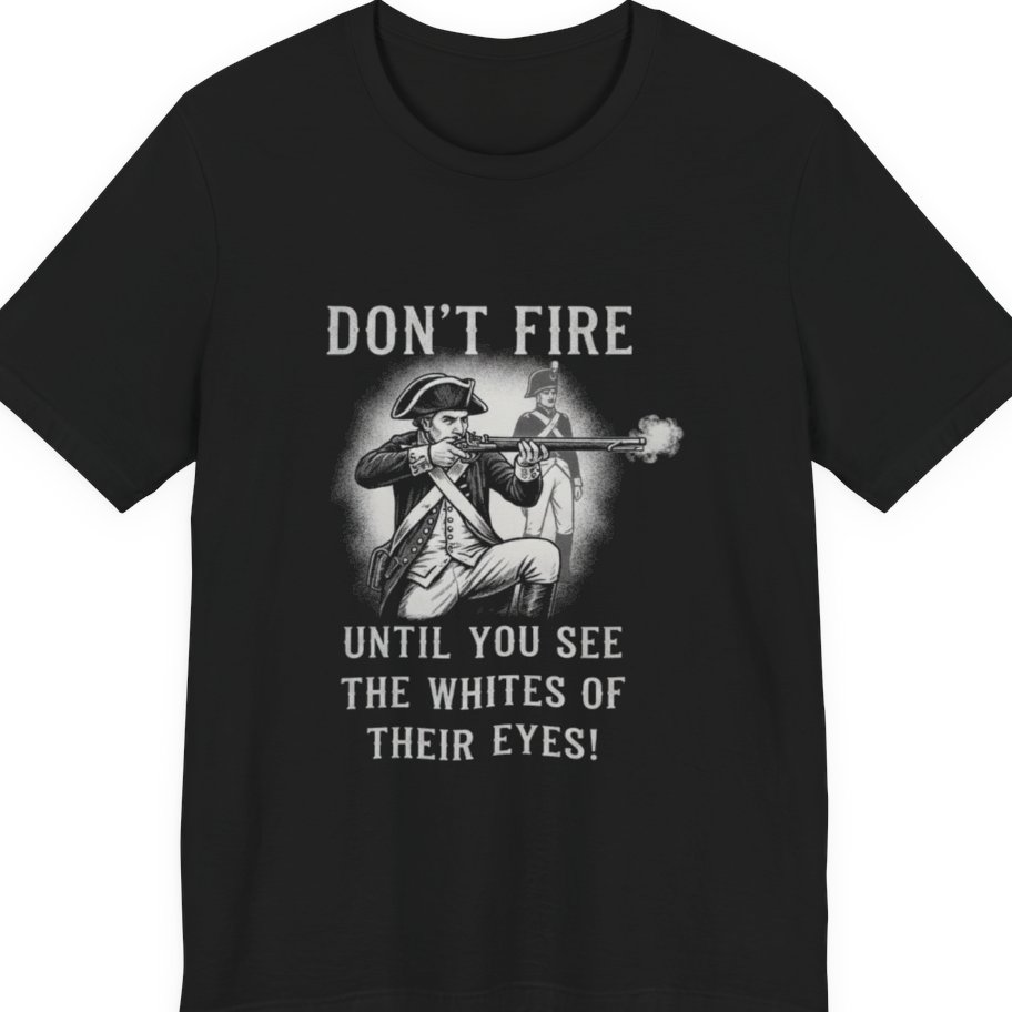 Don'T Fire Until You See Premium Tee - Black front