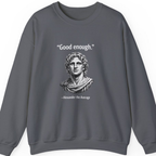 Alexander The Average Good Enough Sweatshirt - Charcoal front