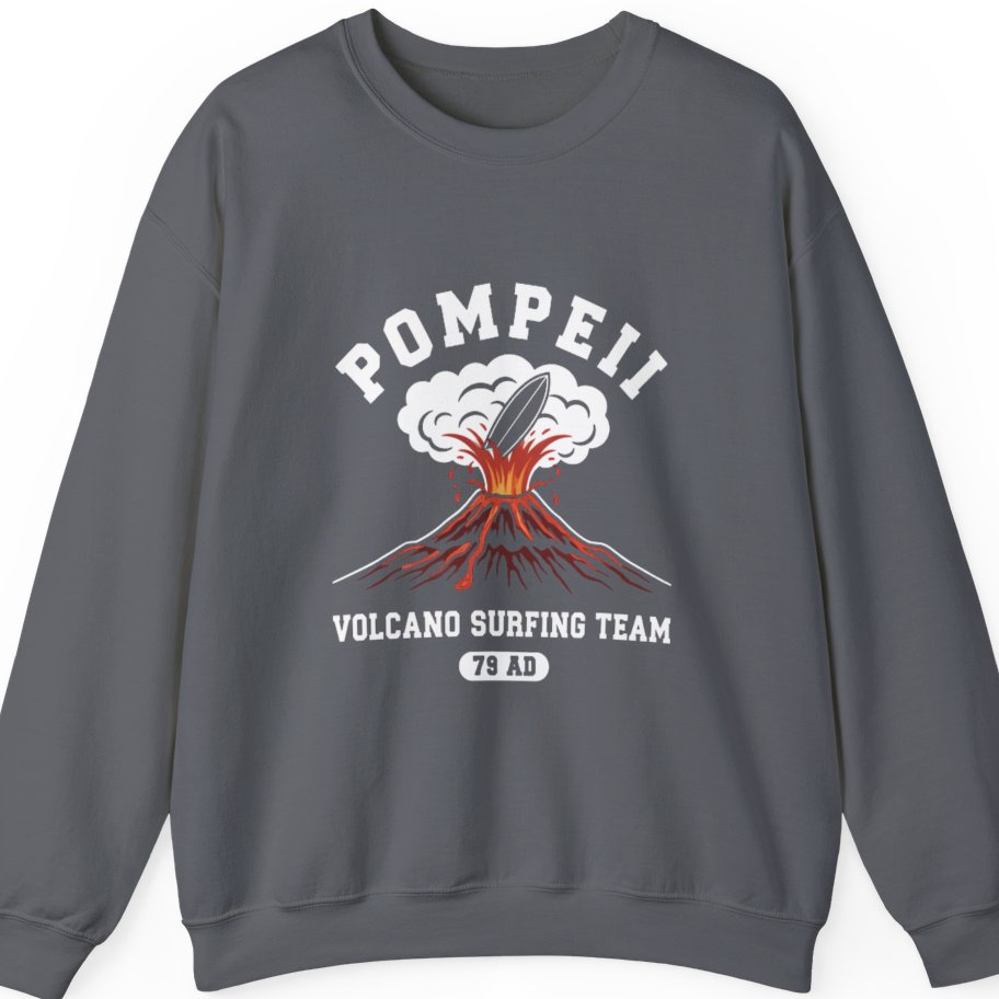 Pompeii Volcano Surfing Team Sweatshirt - Charcoal front
