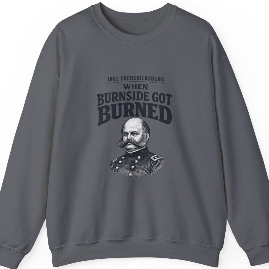 Fredericksburg Burnside Got Burned Vintage Sweatshirt - Charcoal front