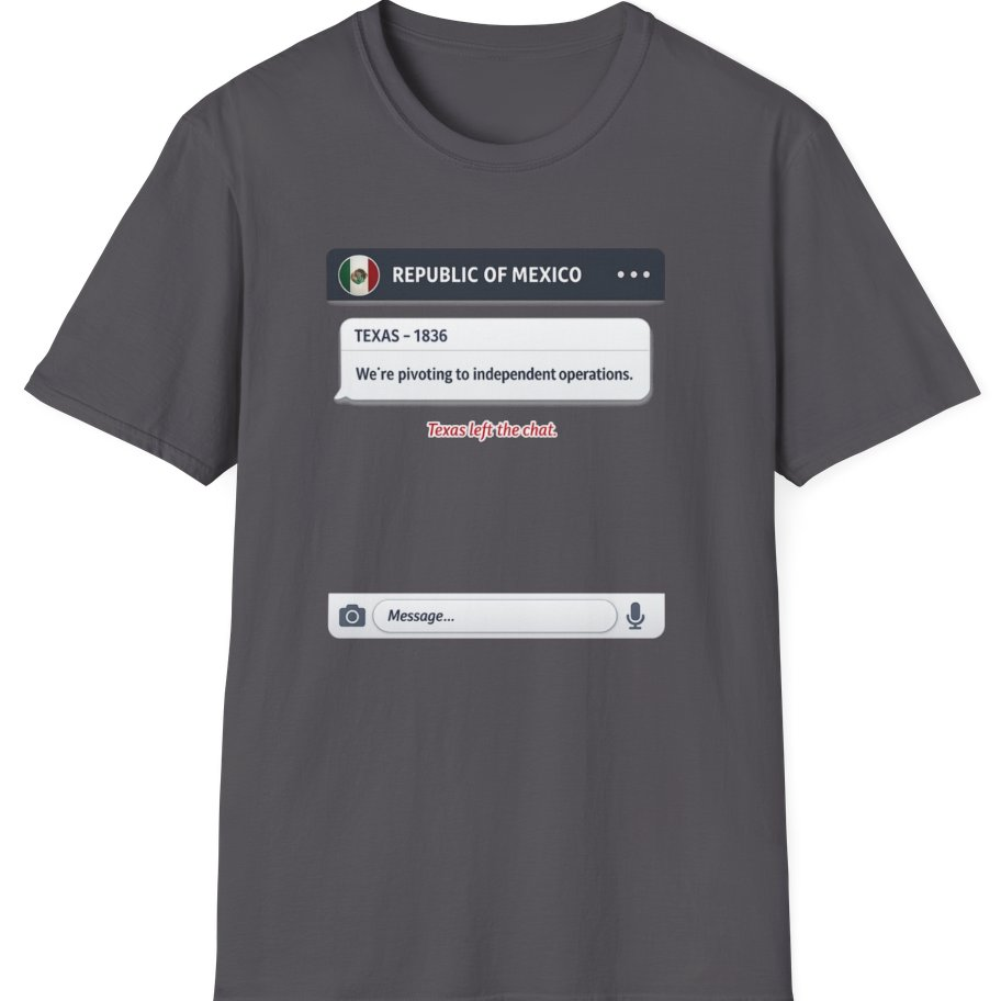 Texas Independence Group Chat T-Shirt - Charcoal front