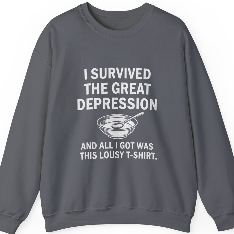 Great Depression Sweatshirt - Charcoal front