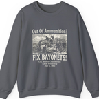 Out of Ammunition Fix Bayonets Sweatshirt - Charcoal front