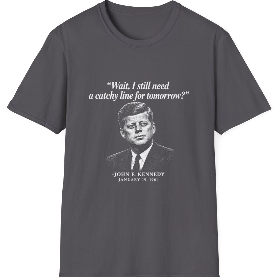 Kennedy Catchy Line Inaugural T-Shirt - Charcoal front