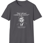 Kennedy Catchy Line Inaugural T-Shirt - Charcoal front