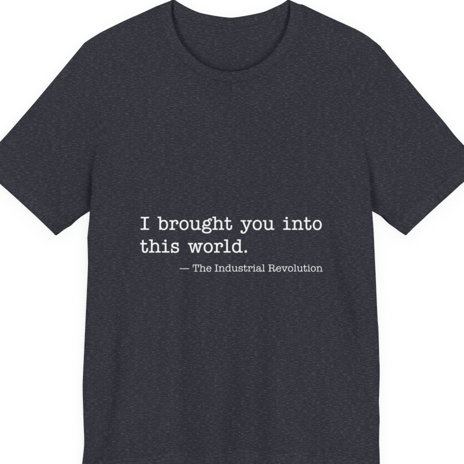 Industrial Revolution Quote Premium Tee - Heather Navy front