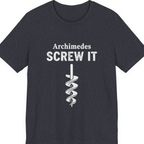 Archimedes Screw It Premium Tee - Heather Navy front