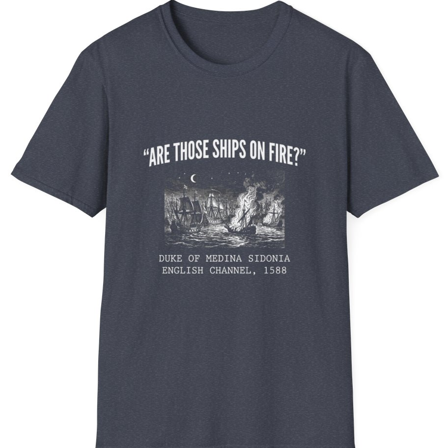 Spanish Armada Fire Ships T-Shirt - Heather Navy front