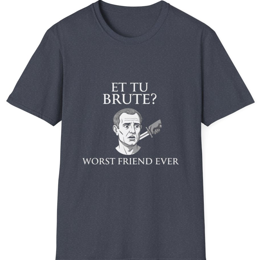 Et Tu Brute T-Shirt - Heather Navy front