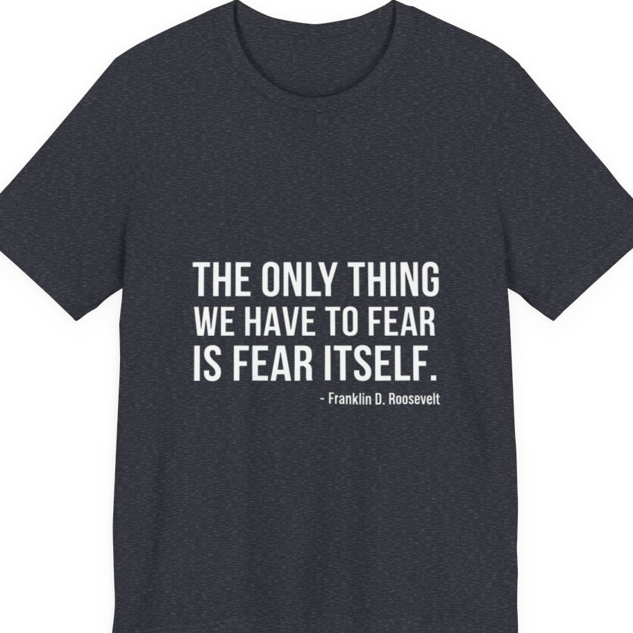 The Only Thing We Have Premium Tee - Heather Navy front