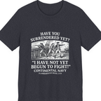 Not Yet Begun To Fight Premium Tee - Heather Navy front
