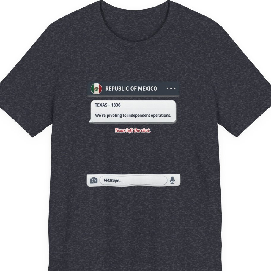 Texas Independence Group Chat Premium Tee - Heather Navy front