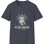 Lady Liberty We Are Thriving T-Shirt - Heather Navy front