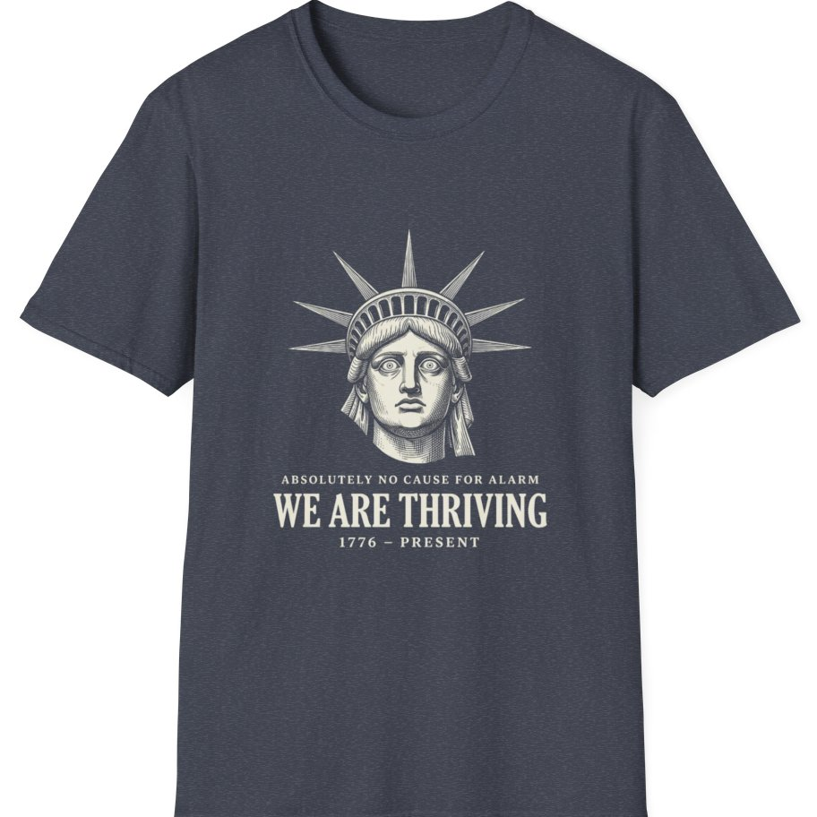 Lady Liberty We Are Thriving T-Shirt - Heather Navy front