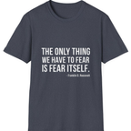 The Only Thing We Have T-Shirt - Heather Navy front