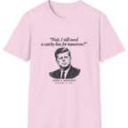 Kennedy Catchy Line Inaugural T-Shirt - Light Pink front