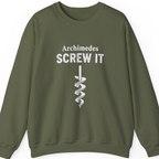 Archimedes Screw It Sweatshirt - Military Green front
