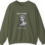 Alexander The Average Good Enough Sweatshirt - Military Green front
