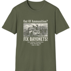 Out of Ammunition Fix Bayonets T-Shirt - Military Green front