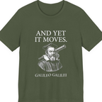 Galileo And Yet It Moves Premium Tee - Military Green front