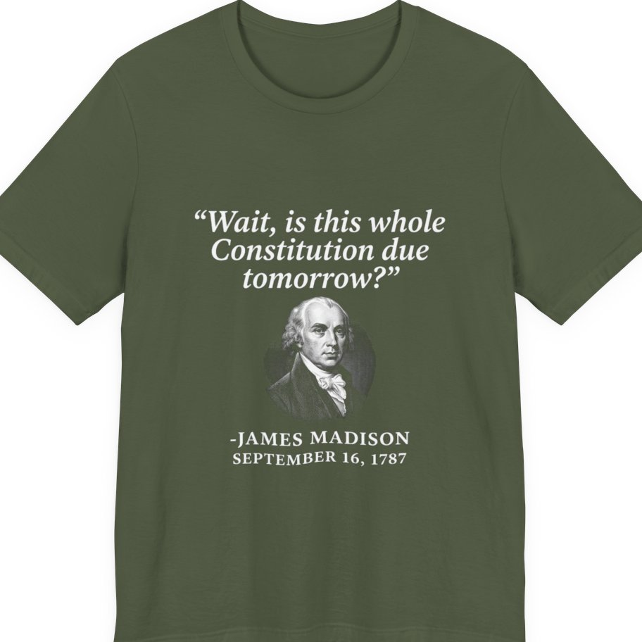 Madison Constitution Deadline Premium Tee - Military Green front