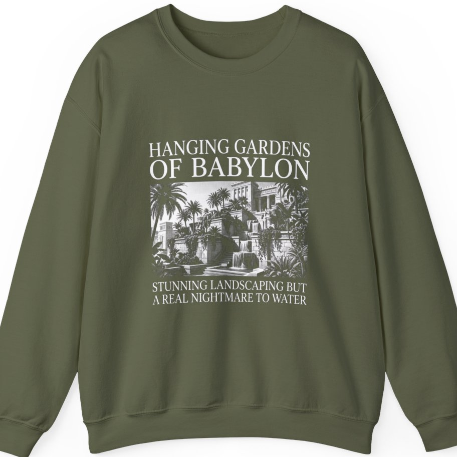 Hanging Gardens Landscaping Sweatshirt - Military Green front