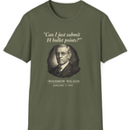 Woodrow Wilson Fourteen Points Procrastination T-Shirt - Military Green front