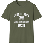 Donner Party Cross Country Team T-Shirt - Military Green front