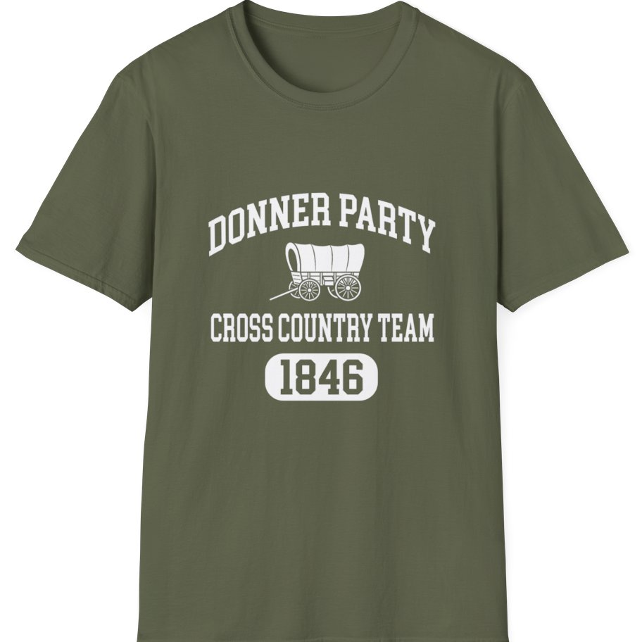 Donner Party Cross Country Team T-Shirt - Military Green front