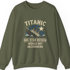 Titanic One Star Review Sweatshirt - Military Green front