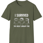 I Survived The Great Library T-Shirt - Military Green front