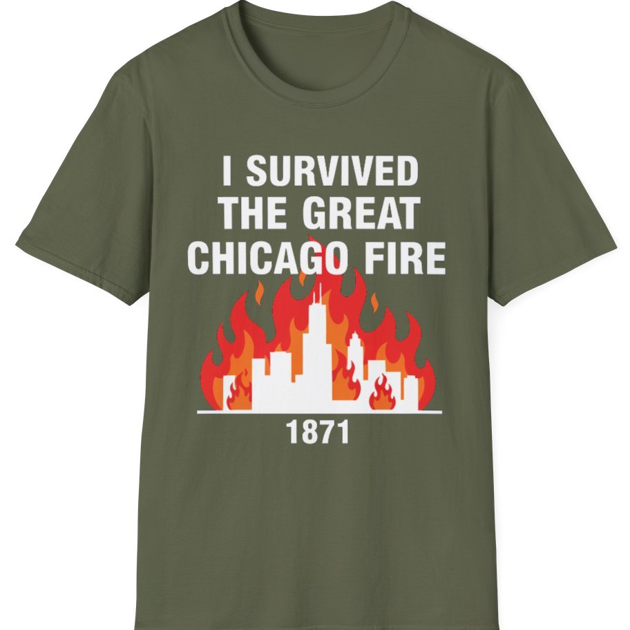 Great Chicago Fire Classic T-Shirt - Military Green front