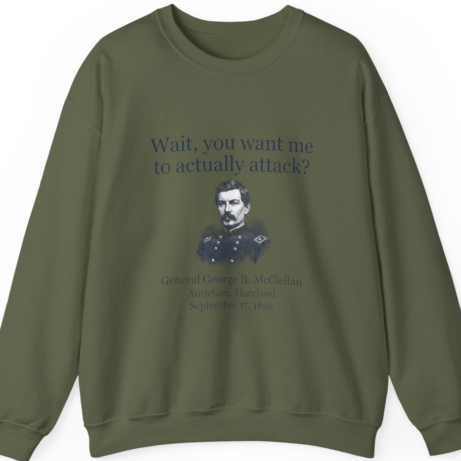 Mcclellan Antietam Attack T-Shirt - Military Green front