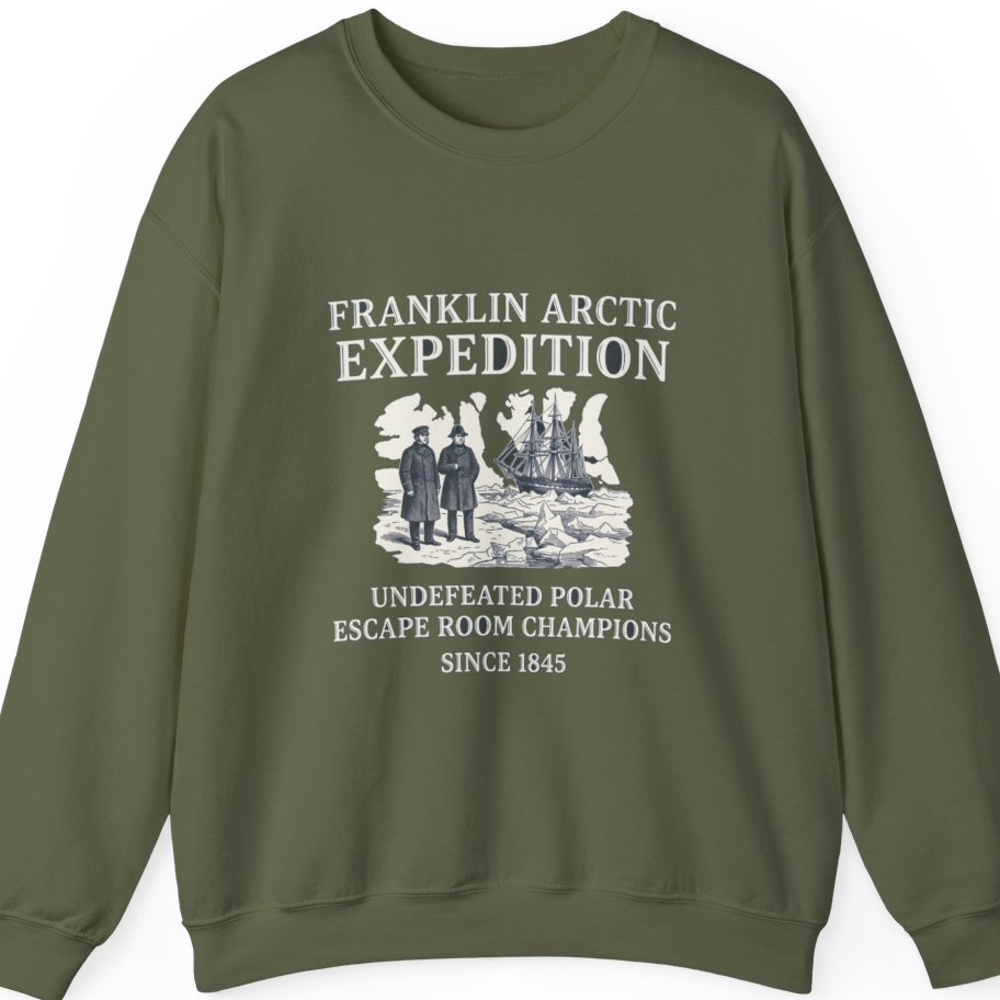 Franklin Arctic Expedition Escape Room Sweatshirt - Military Green front