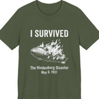 I Survived The Hindenburg Disaster Premium Tee - Military Green front