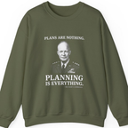 Eisenhower Planning Everything Sweatshirt - Military Green front