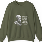 Socrates Ignorance Is Bliss Quote Sweatshirt - Military Green front