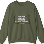 Your Silence Is Educational Sweatshirt - Military Green front