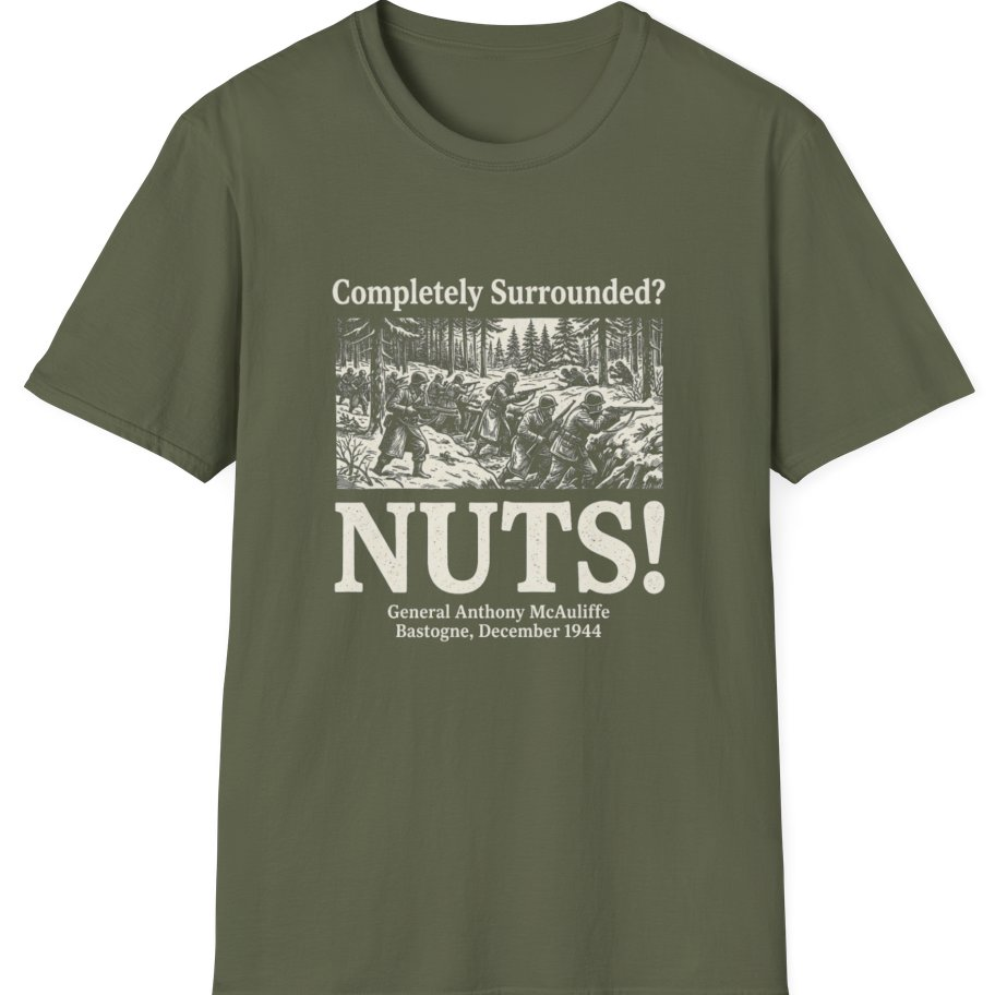 Bastogne Nuts Defiance T-Shirt - Military Green front
