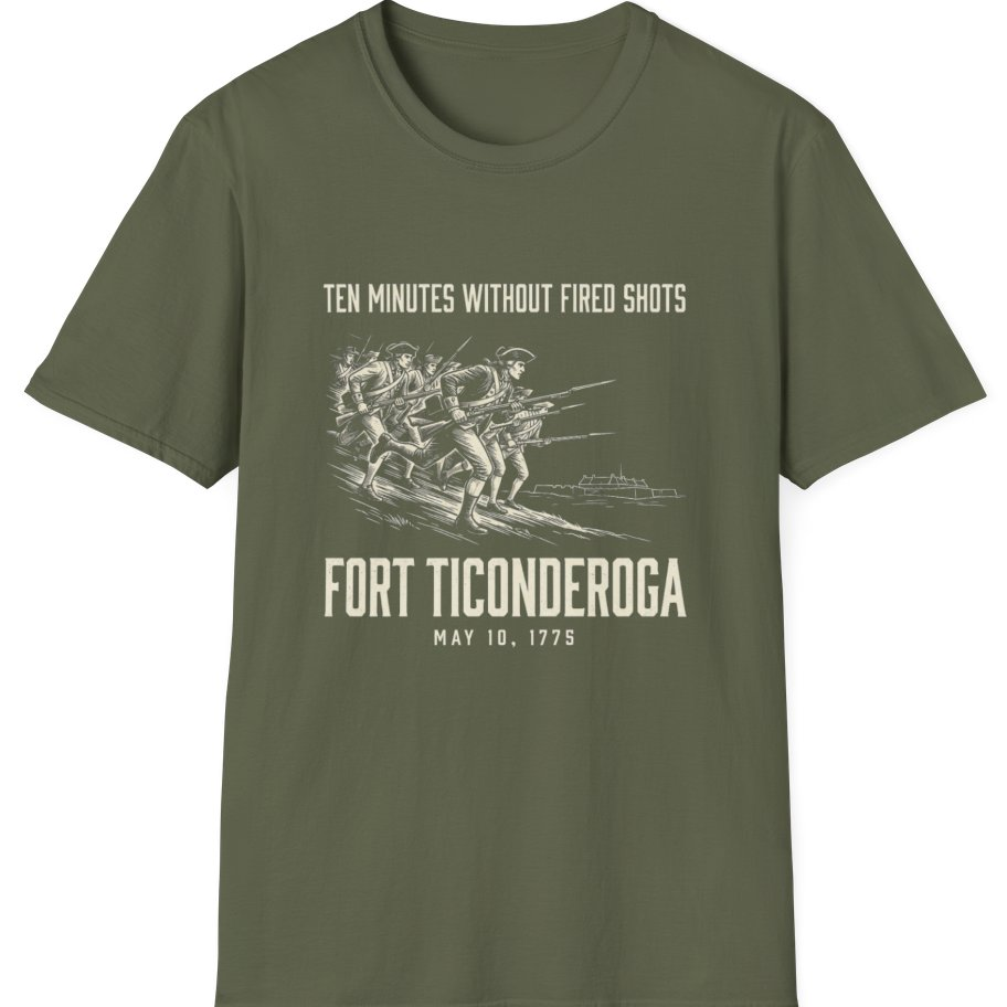 Fort Ticonderoga Ten Minutes T-Shirt - Military Green front