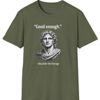 Alexander The Average Good Enough T-Shirt - Military Green front