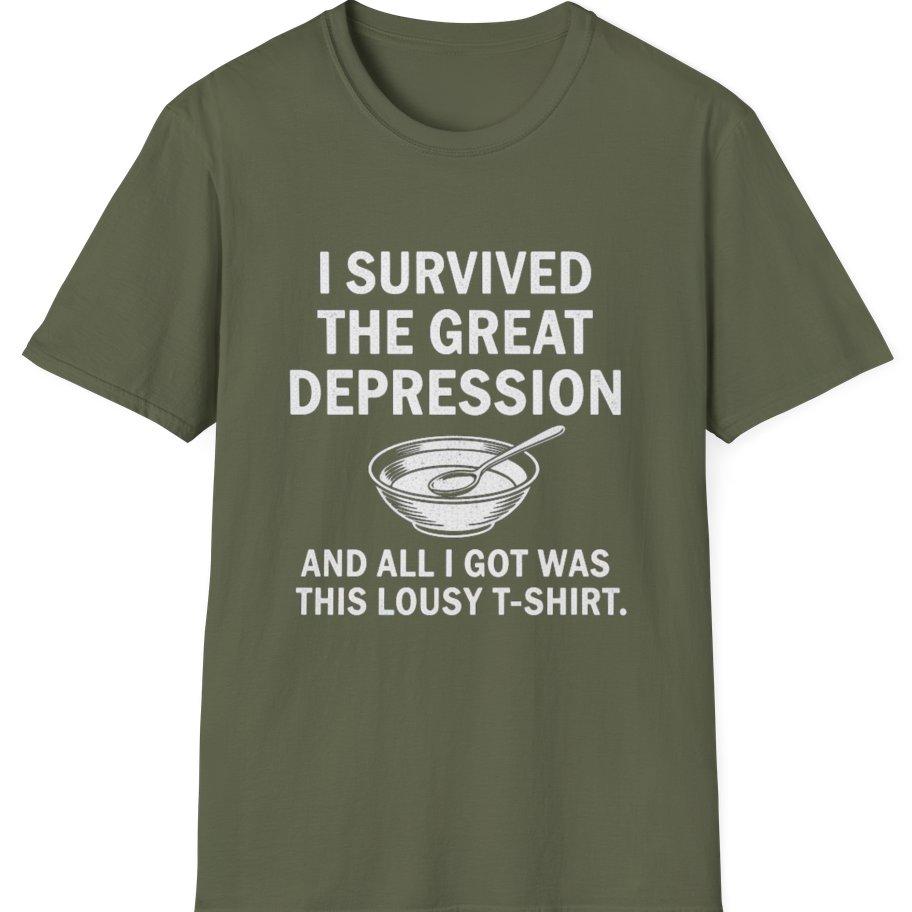 Great Depression T-Shirt - Military Green front