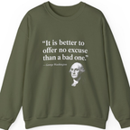 George Washington No Excuse Sweatshirt - Military Green front